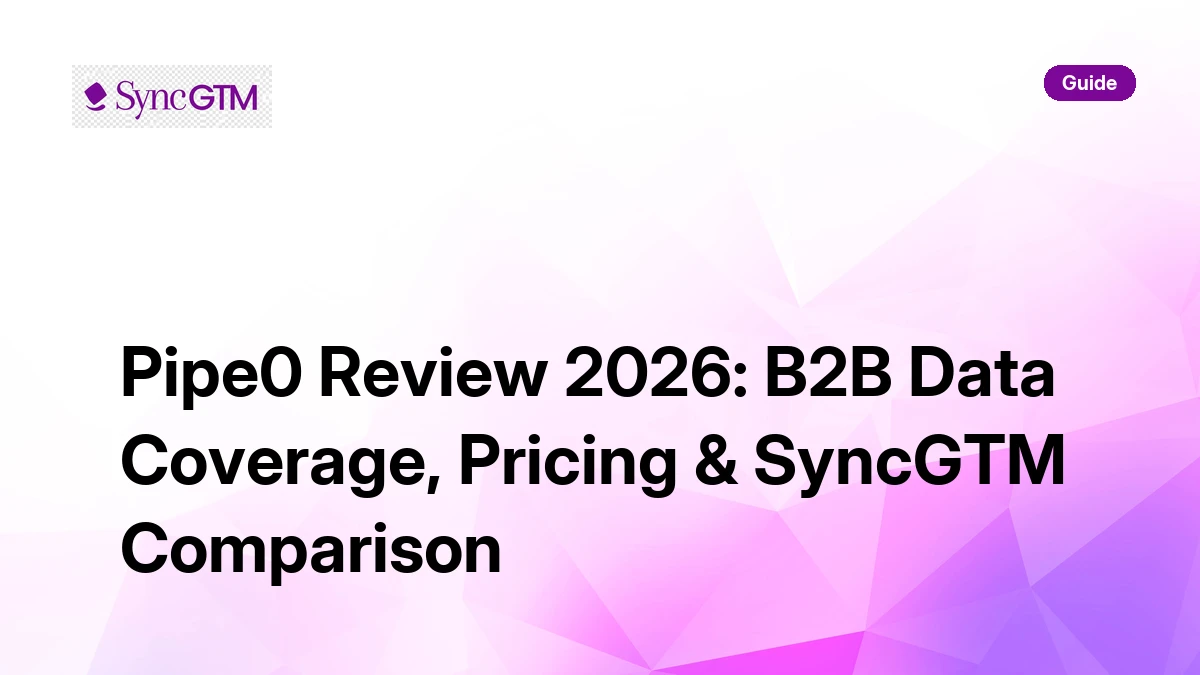 Pipe0 review 2026 — API-first waterfall enrichment platform for B2B data
