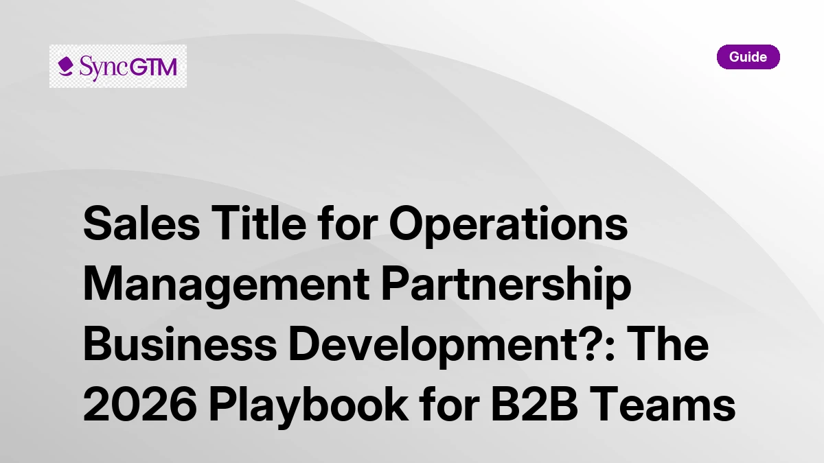 Program Operations Title Sales Title for Operations Management Partnership Business Development ...